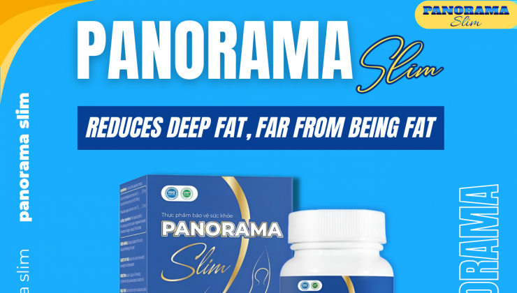 Panorama Slim - Reduces deep fat, far from being fat